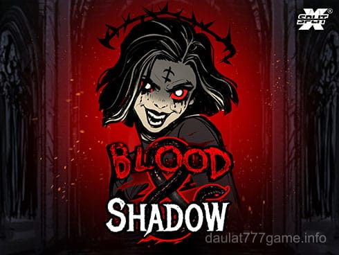 Blood & Shadow